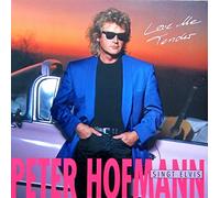 Love me Tender-Peter Hofmann singt Elvis (1992) [Import]