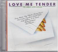 Love Me Tender - The Great Love Songs