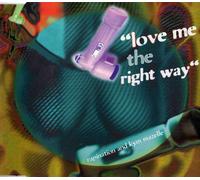 RAPINATION AND KYM MAZELLE - Love me The Right Way (4 Versions, & Kym Mazelle) [Import]
