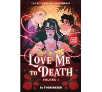 Love Me to Death: Volume One