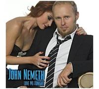 John Németh – Love Me Tonight – CD – Membran