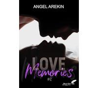 Love Memories Tome 2
