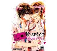 Love Mission Impossible ? Ema Toyama (Dessinateur), Ema Toyama (Auteur)