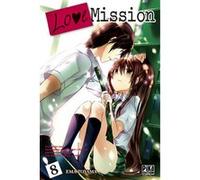 Love Mission T08 Ema Toyama (Dessinateur), Ema Toyama (Auteur)