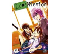 Love Mission T09 - Ema Toyama - Pika - broché - Manga