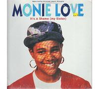Love, Monie - Its a Shame