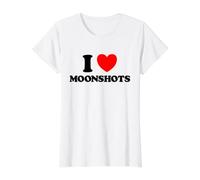 Love Moonshots - Fan de Startup Wild Disrupt Bold Tech Idea Fan T-Shirt Graphique avec Valeur, Femme, Blanc, S
