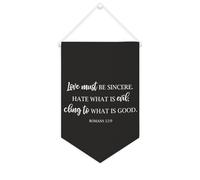 Love Must Be Sincere. Hate What Is Evil; Cling to What Is Good Bannière en toile à suspendre au mur avec fanion bannière murale décorative pour salon, chambre à coucher, bureau, cadeaux de vacances