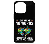 Love Needs No Words Autism Awareness Support Gifts Parents Coque pour iPhone 13 Pro