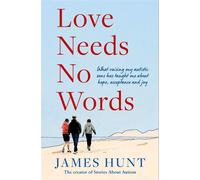 Love Needs No Words - James Hunt - Gallery UK - ebook (ePub) - Livre
