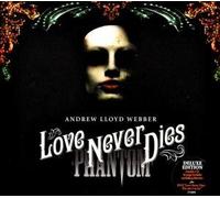 Webber, Andrew Lloyd - Love Never Dies -Deluxe-