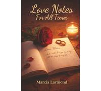 Love Notes For All Times