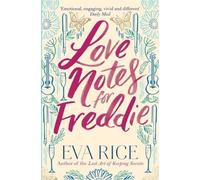 Love Notes For Freddie
