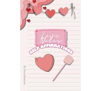Love Notes Self Affirmations