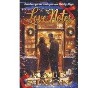Love Notes: Sometimes you can create your own Holiday Magic