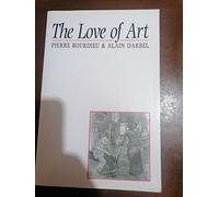 Love of Art: European Art Museums and their Public