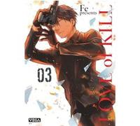 Fé – Love of Kill – Tome 3 – Manga – Broché