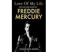 Love of My Life: The truth behind Freddie Mercury's romantic relationships