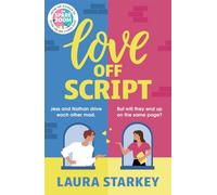 Love Off Script: The perfect enemies to lovers, workplace romance for summer 2025 from the bestselling author of THE SPARE ROOM