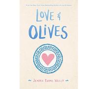 Love & Olives by Welch, Jenna Evans [Hardback] NEUF