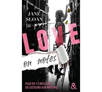 Love on Notes: Par l'autrice aux 11 millions de lecteurs sur Wattpad