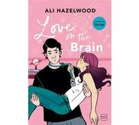 Love On The Brain Ali Hazelwood (Auteur), Nathalie Guillaume (Traduction), lilithsaur (Illustration)