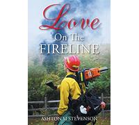 Love On The Fireline