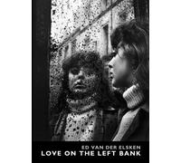 [(Love on the Left Bank)] [ By (author) Ed Van Der Elsken ] [January, 2002]