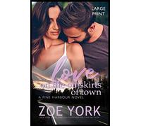 Love On The Outskirts Of Town (7) (Pine Harbour)