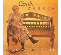 Cindy Church – Love on the Range – CD