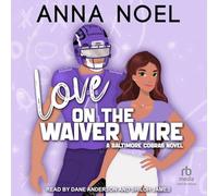 Love on the Waiver Wire (Baltimore Cobras)