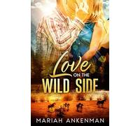 Love On The Wild Side