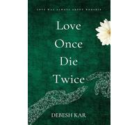 Love Once Die Twice
