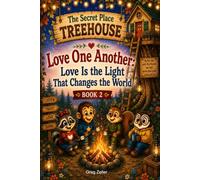 Love One Another: Love Is the Light That Changes the World