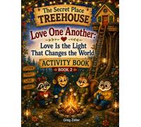 Love One Another: Love Is the Light That Changes the World Companion Activity Book
