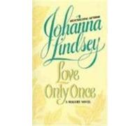 Love Only Once Johanna Lindsey (Auteur)