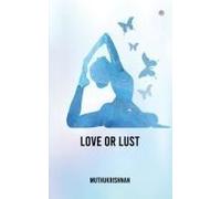 Love Or Lust