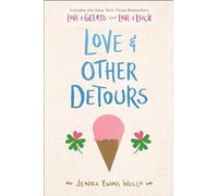 Love & Other Detours : Love & Gelato; Love & Luck – Simon & Schuster