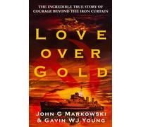 Love Over Gold
