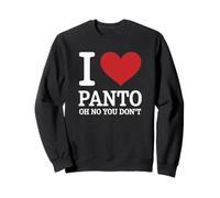 Love Panto Pantomime Drôle Blague Théâtre Acteur Actrice Scène Sweatshirt