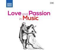 NAXOS – Love & Passion in Music