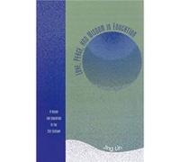 Love Peace and Wisdom in Education by Jing Lin Jing Lin (Auteur)