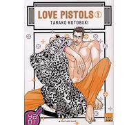 Love Pistols - Tome 01
