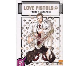 Love Pistols - Tome 04 - Tarako Kotobuki - Taifu Comics - broché - Manga