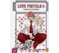 Tarako Kotobuki – Love Pistols – Tome 05 – Manga – Broché