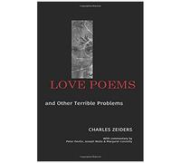 Love Poems And Other Terrible Problems