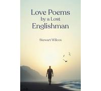 Love Poems by a Lost Englishman