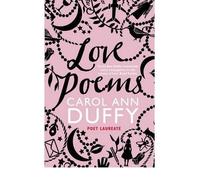 [Love Poems] [By: Duffy, Carol Ann] [September, 2010]