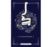 Love Poems for Married People by John Kenney Inconnu (Auteur)