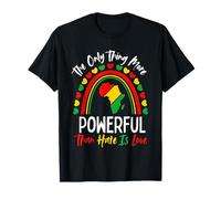 Love Powerful Than Hate Rainbow Black History Month T-Shirt